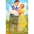 Her Wanton Wager: An Enemies to Lovers Hot Regency Romance - Paperback