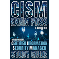 CISM Exam Pass: Certified Information Security Manager Study Guide - Paperback