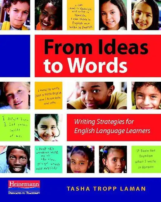 From Ideas to Words: Writing Strategies for English Language Learners - Paperback