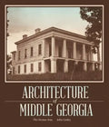Architecture of Middle Georgia: The Oconee Area - Paperback