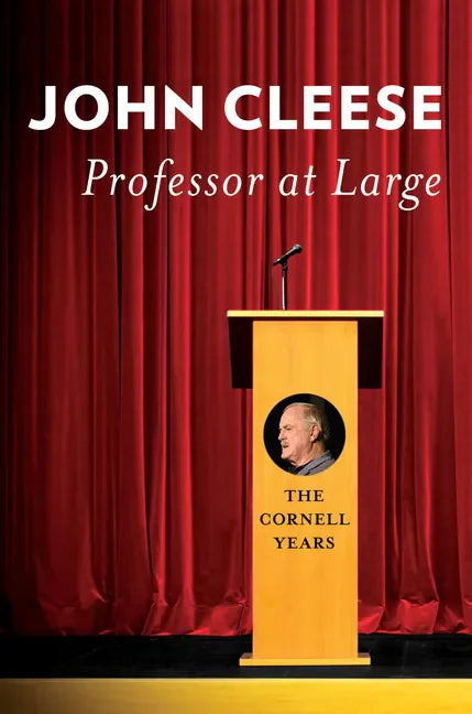 Professor at Large: The Cornell Years - Hardcover
