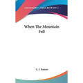 When The Mountain Fell - Hardcover