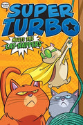 Super Turbo Meets the Cat-Nappers - Paperback