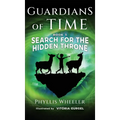 Search for the Hidden Throne: An Action Adventure for Kids - Hardcover