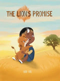 The Lion's Promise: A Zulu Story - Hardcover