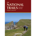 The National Trails: 19 Long-Distance Routes Through England, Scotland and Wales - Paperback
