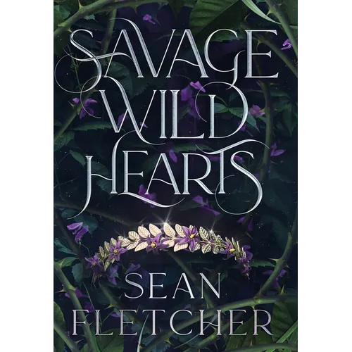 Savage Wild Hearts (The Savage Wilds Book 1) - Hardcover