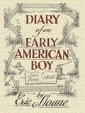 Diary of an Early American Boy: Noah Blake 1805 - Paperback