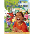 Our Brother Has Down Syndrome - Hardcover
