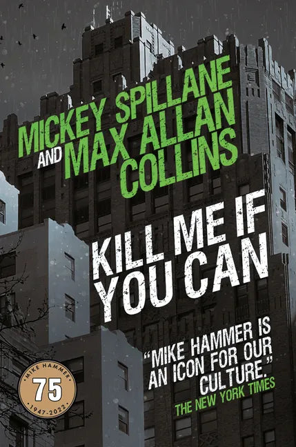 Kill Me If You Can - Hardcover