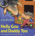 Nelly Gnu and Daddy Too - Board Book