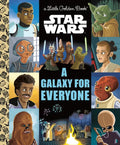 A Galaxy for Everyone (Star Wars) - Hardcover
