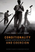 Conditionality & Coercion: Electoral Clientelism in Eastern Europe - Paperback