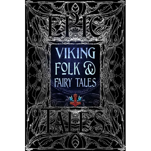 Viking Folk & Fairy Tales: Epic Tales - Hardcover