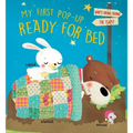 My First Pop-Up Ready for Bed - Board Book
