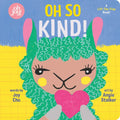 Oh So Kind! (an Oh Joy! Book) - Board Book