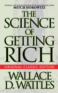 The Science of Getting Rich (Original Classic Edition) - Paperback