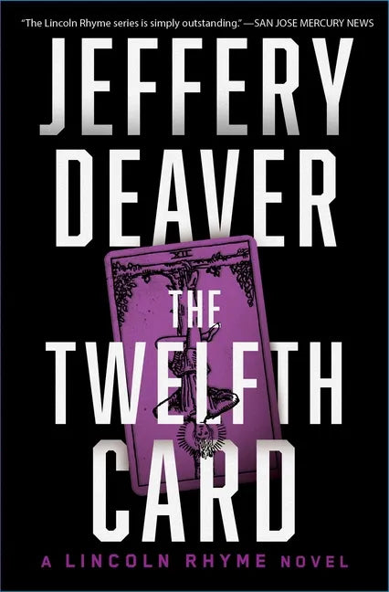 The Twelfth Card: A Lincoln Rhyme Novel - Paperback