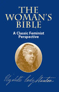The Woman's Bible: A Classic Feminist Perspective - Paperback