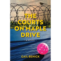 The Courts on Maple Drive - Paperback