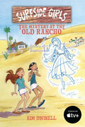 Surfside Girls: The Mystery at the Old Rancho - Paperback