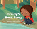 Trudy's Rock Story - Paperback
