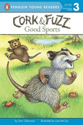 Cork & Fuzz: Good Sports - Paperback