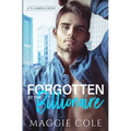 Forgotten by the Billionaire - Paperback