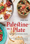 Palestine on a Plate: Memories from My Mother's Kitchen - Paperback