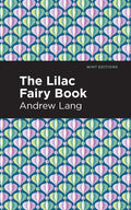 The Lilac Fairy Book - Hardcover