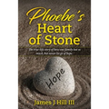 Phoebe's Heart of Stone - Paperback