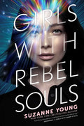 Girls with Rebel Souls - Hardcover