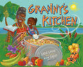 Granny's Kitchen: A Jamaican Story of Food and Family - Hardcover