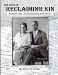 The Best of Reclaiming Kin: Helpful Tips On Researching Your Roots - Paperback