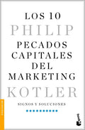 Los 10 Pecados Capitales del Marketing / Ten Deadly Marketing Sins - Paperback