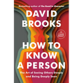How to Know a Person: The Art of Seeing Others Deeply and Being Deeply Seen - Paperback
