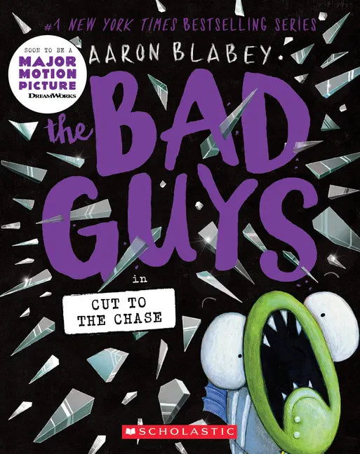 The Bad Guys in Cut to the Chase (the Bad Guys #13): Volume 13 - Paperback
