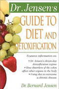 Dr. Jensen's Guide to Diet and Detoxification: Healthy Secrets from Around the World - Paperback