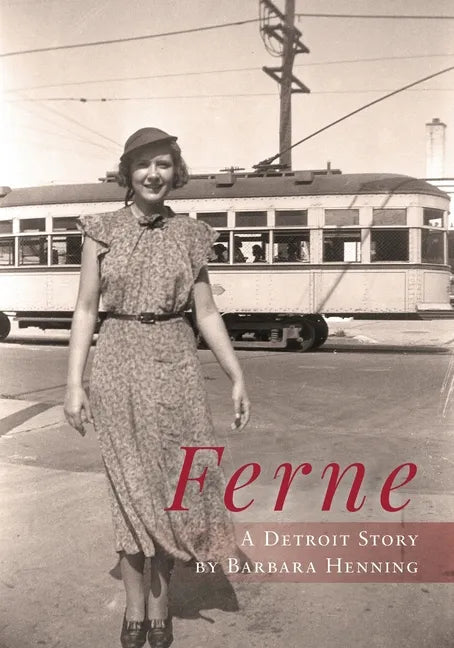 Ferne: A Detroit Story - Paperback