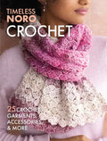 Crochet: 25 Crochet Garments, Accessories, & More - Paperback