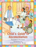 Child's Guide to Reconciliation - Hardcover