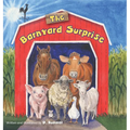 The Barnyard Surprise - Hardcover