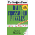 The New York Times Daily Crossword Puzzles: Saturday, Volume 1: Skill Level 6 - Paperback