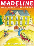 Madeline and the Old House in Paris - Hardcover