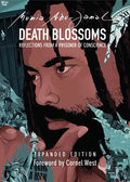 Death Blossoms: Reflections from a Prisoner of Conscience, Expanded Edition - Paperback