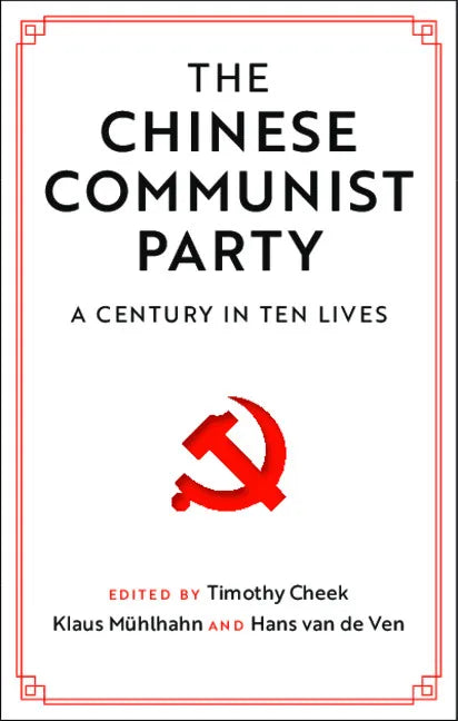 The Chinese Communist Party - Paperback