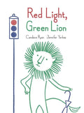 Red Light, Green Lion - Hardcover