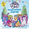 My Little Pony: Merry Christmas, Everypony!: Includes More Than 50 Stickers! a Christmas Holiday Book for Kids - Paperback