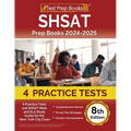 SHSAT Prep Books 2024-2025: 4 Practice Tests and SHSAT Math and ELA Study Guide for the New York City Exam [8th Edition] - Paperback