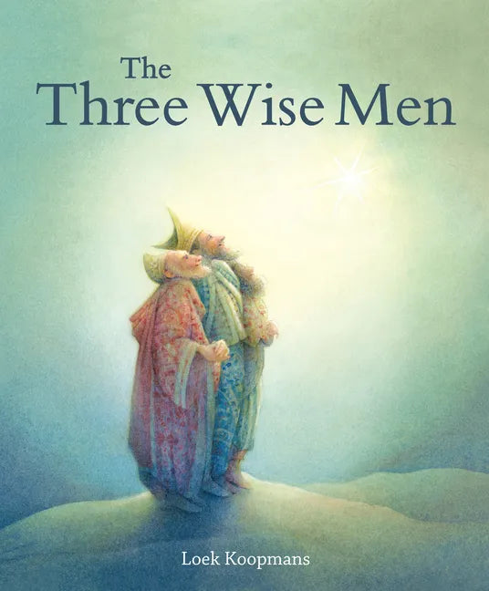 The Three Wise Men: A Christmas Story - Hardcover
